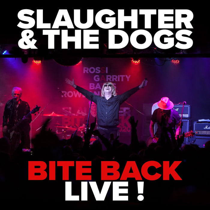 Slaughter and the Dogs - Bite Back Live - SECDP295