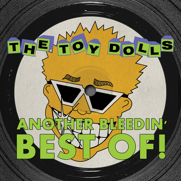 Toy Dolls - Another Bleedin'  Best of - SECLP001Y