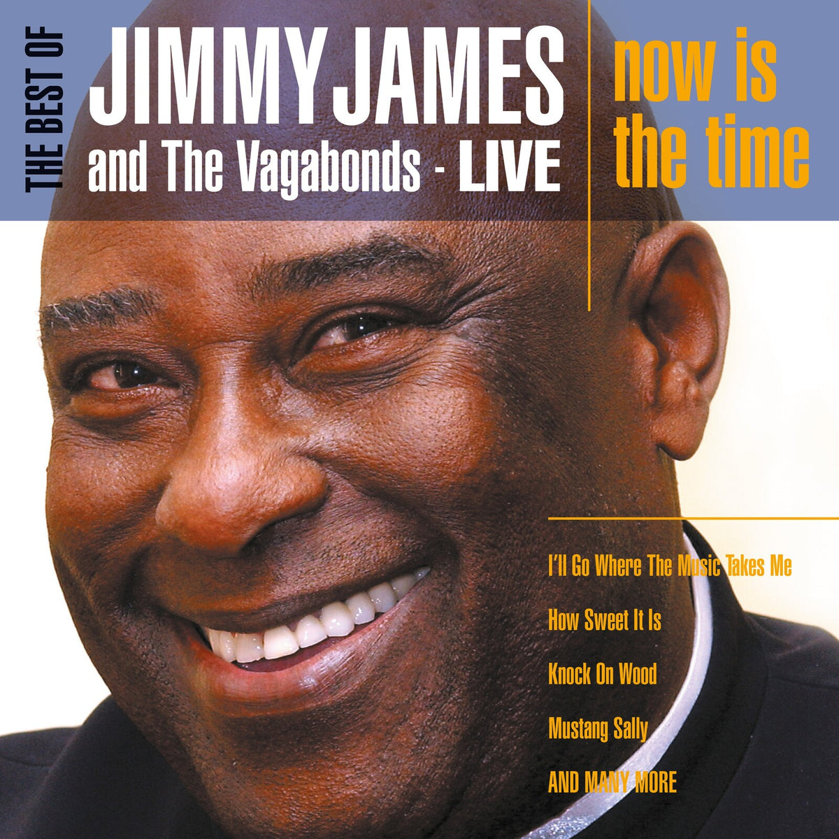 Jimmy James & Vagabonds - The Best of Jimmy James & Vagabonds Live - Now Is The Time - SECDP314