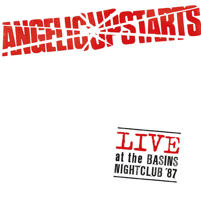 Angelic Upstarts - Live At The Basins Nightclub '87 - SECLP326