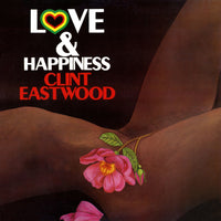 Clint Eastwood - Love And Happiness - BSRLP820