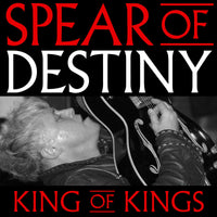 Spear Of Destiny - King Of Kings - SECDD164