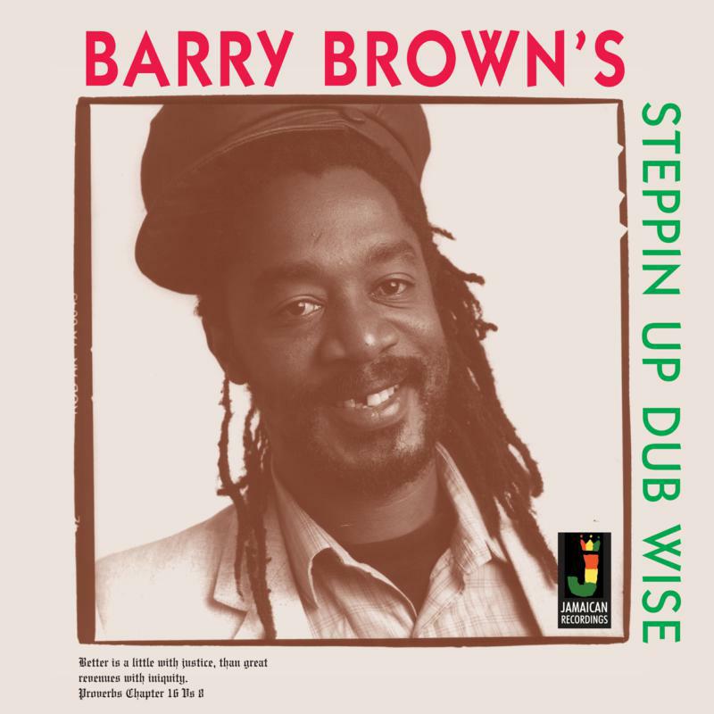 Barry Brown - Steppin Up Dubwise - JRCD012