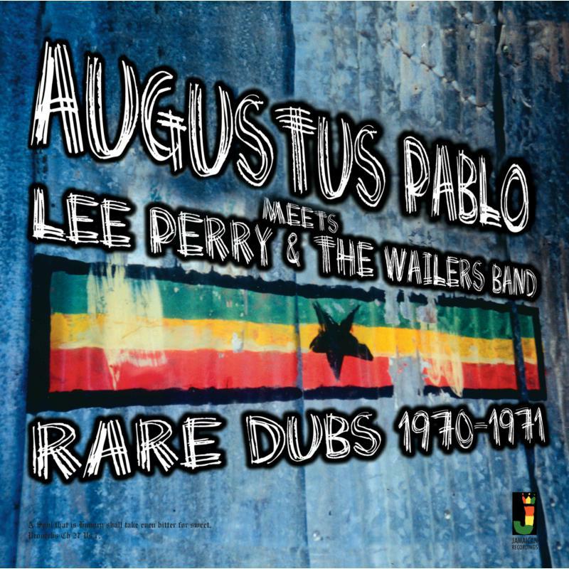 Augustus Pablo - Meets Lee Perry and The Wailers Band - Rare Dub - JRLP023