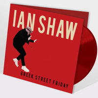 Ian Shaw - Greek Street Friday