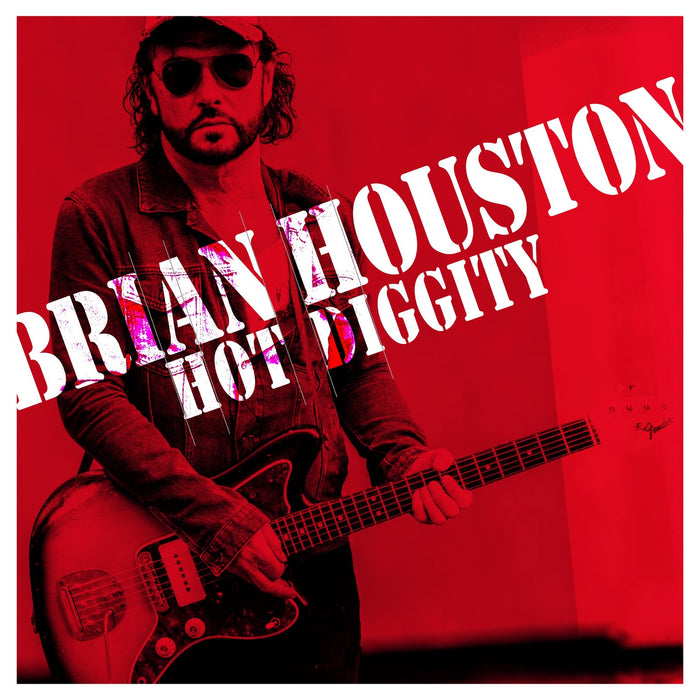 Brian Houston - Hot Diggity - BRIANHCD1