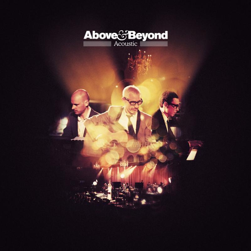 Above &amp; Beyond - Acoustic