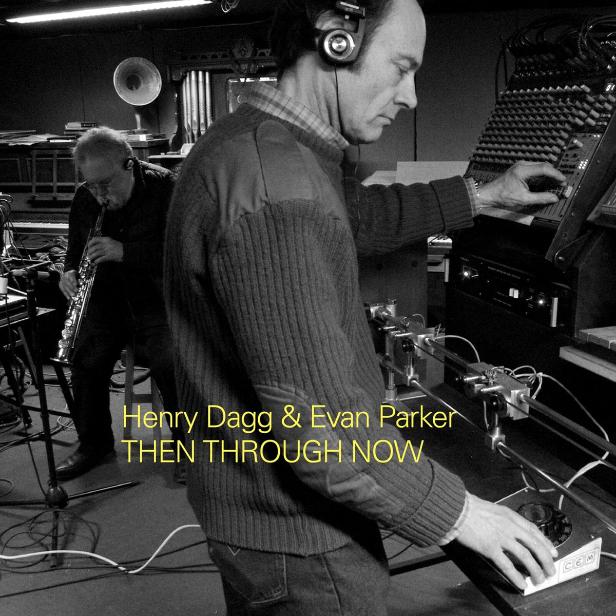 Henry Dagg And Evan Parker - Then Through Now - FW009