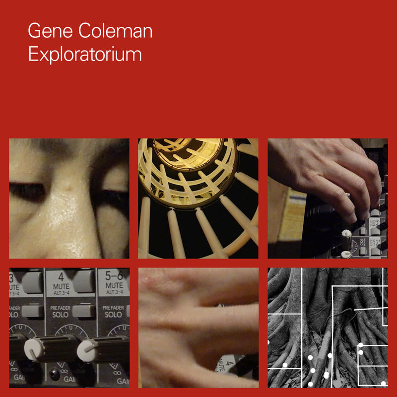 Gene Coleman - Exploratorium - FW012