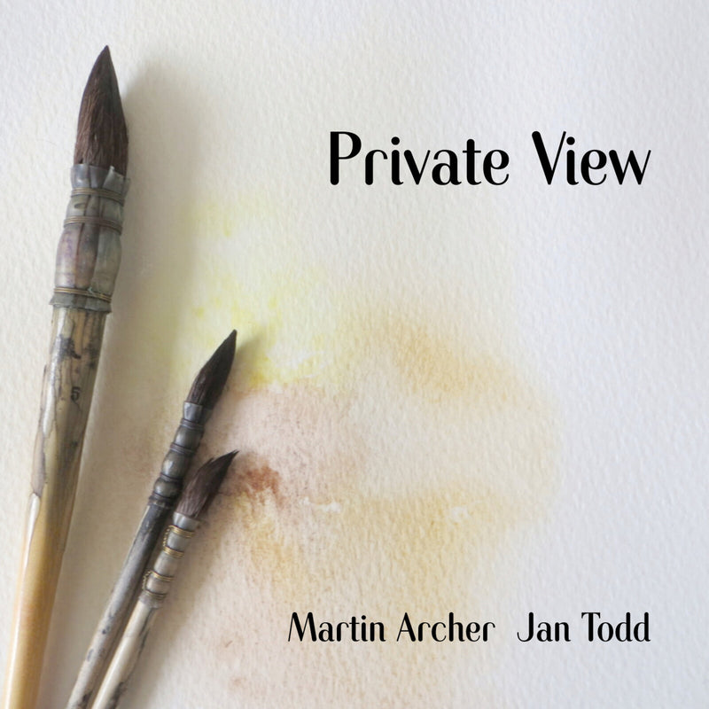Martin Archer & Jan Todd - Private View - DISCUS185CD