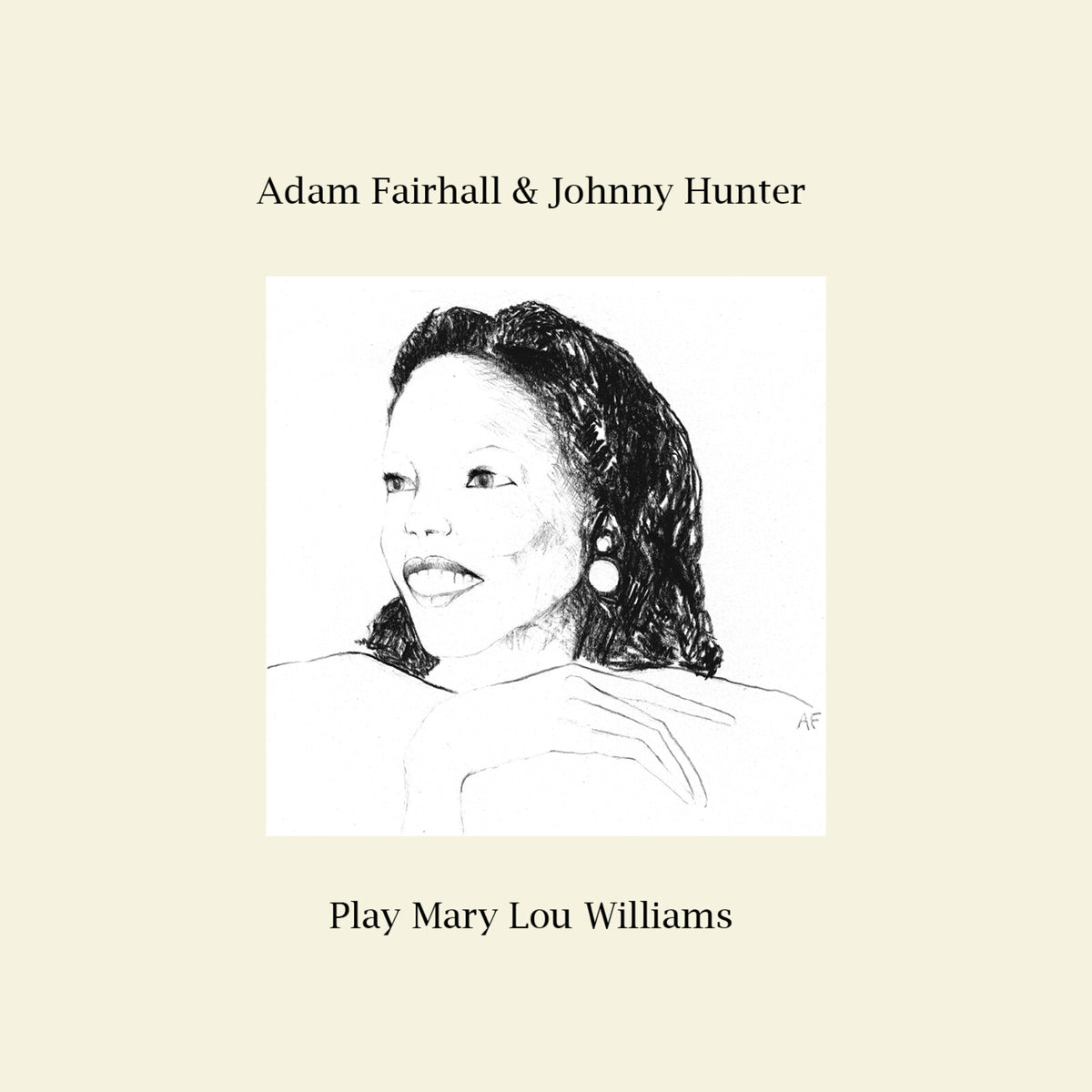 Adam Fairhall & Johnny Hunter - Play Mary Lou Williams - DISCUS187CD