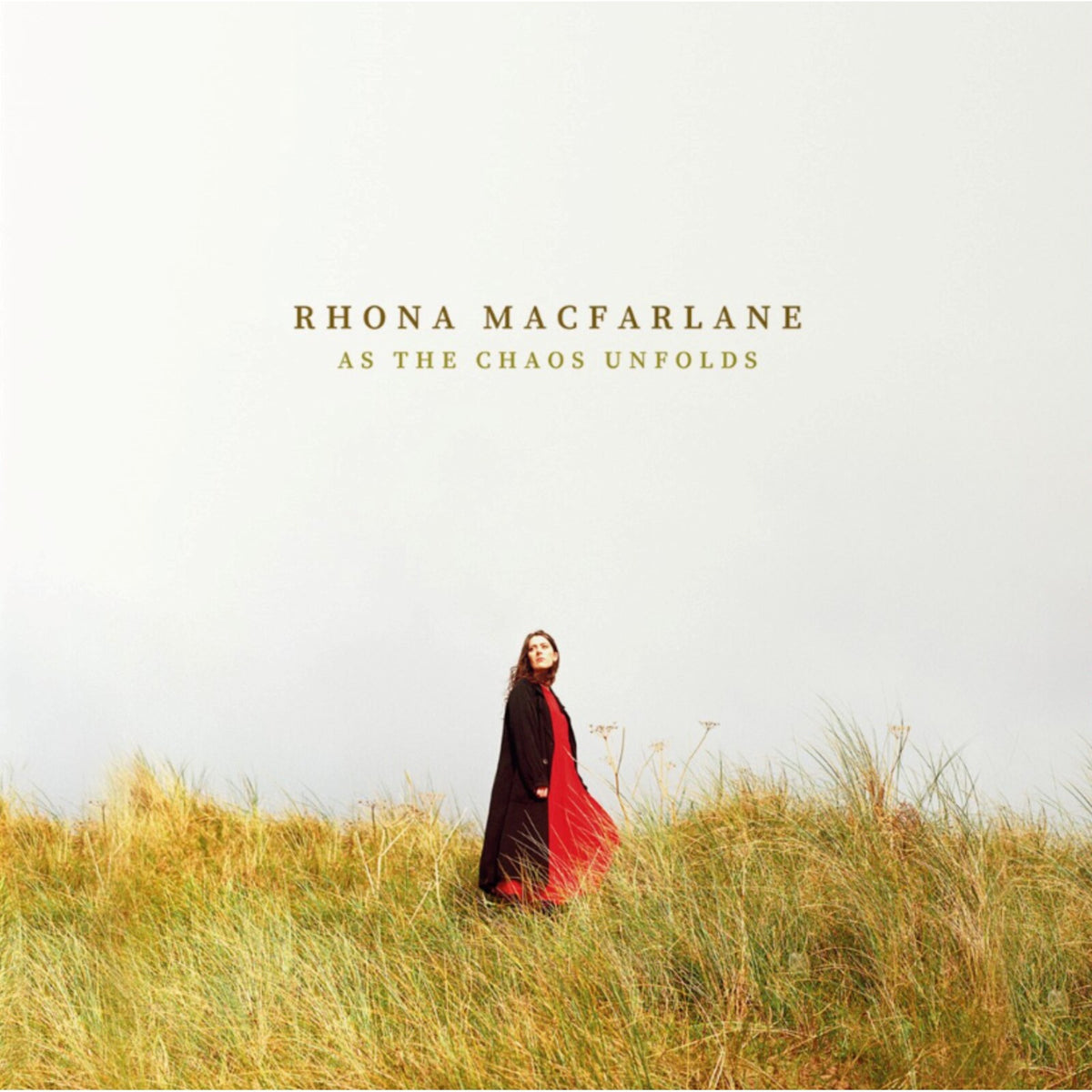 Rhona Macfarlane - As The Chaos Unfolds - RMAC001LPX