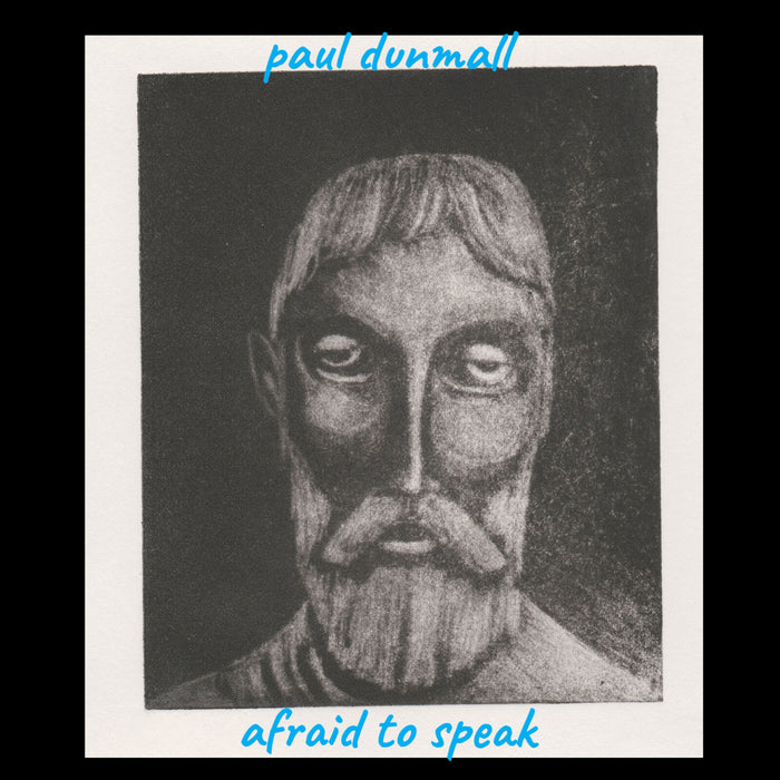 Paul Dunmall - Afraid To Speak - DISCUS211CD