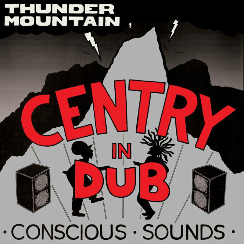 Centry - In Dub ? Thunder Mountain - PRTLLP005