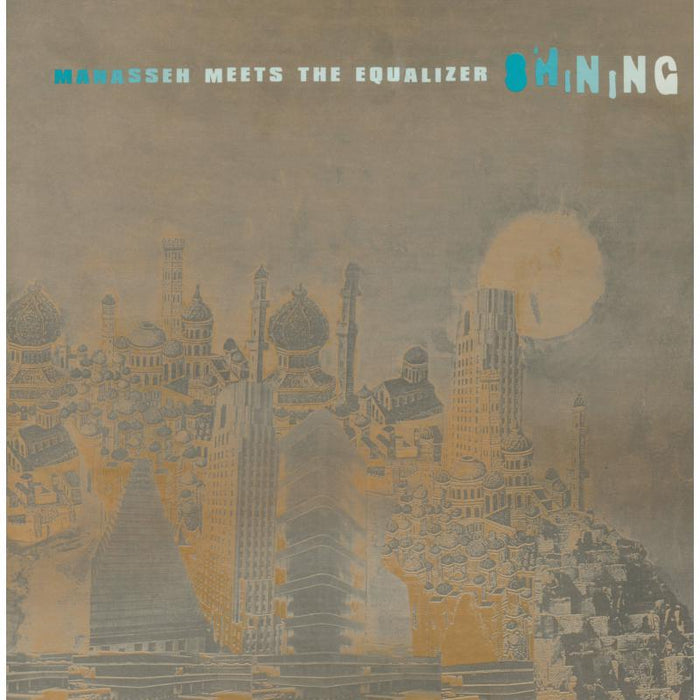 Manasseh Meets The Equalizer - Shining - PRTLLP020