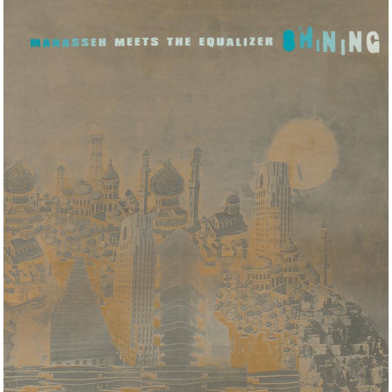 Manasseh Meets The Equalizer - Shining - PRTLLP020