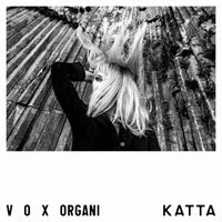 Katta - Vox Organi - KATLP01