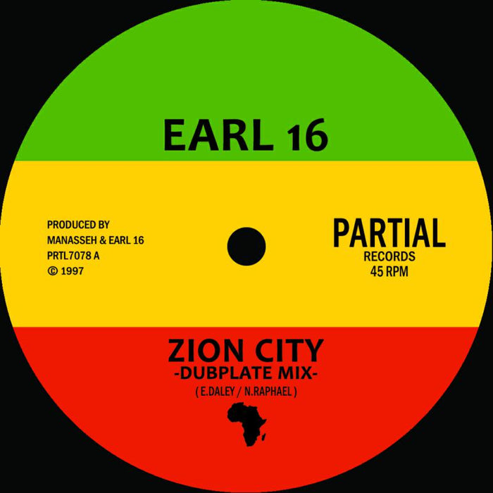 Earl 16 - Zion City - Dubplate Mix - PRTL7078