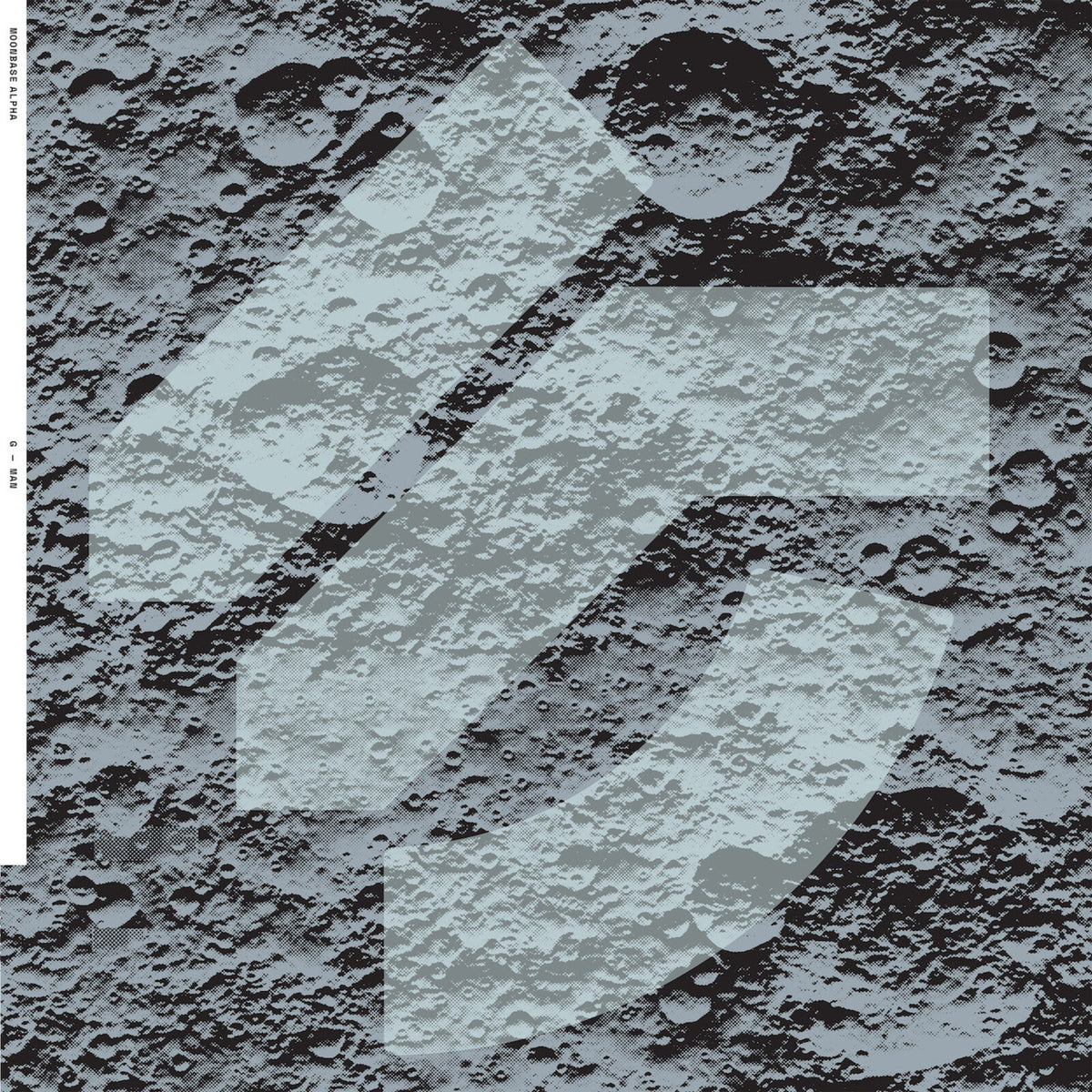 G-MAN - MOONBASE ALPHA - NEXUS001