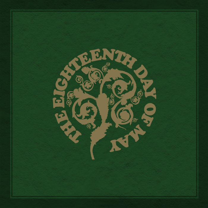 THE EIGHTEENTH DAY OF MAY - THE EIGHTEENTH DAY OF MAY - PLEXUS003CD