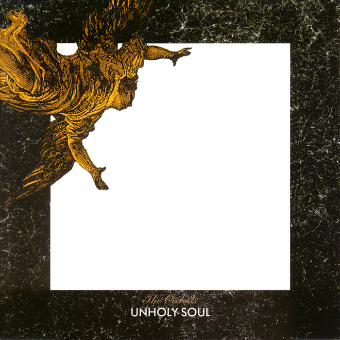 THE ORCHIDS - UNHOLY SOUL - PLEXUS006CD