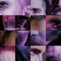 THE ALBUM LEAF - A BODY OF VOICES - EGR626017