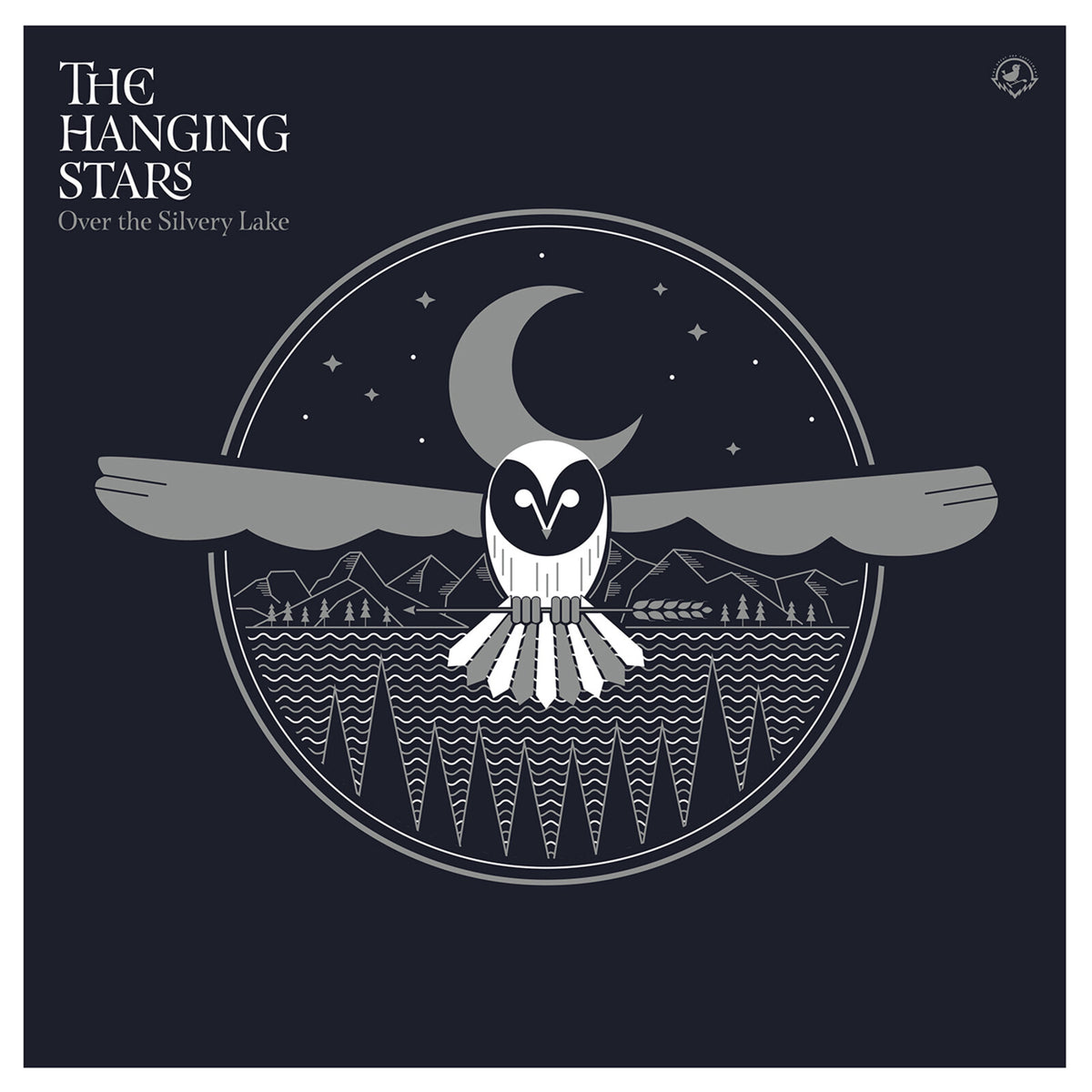 THE HANGING STARS - OVER THE SILVERY LAKE - CRO003LP