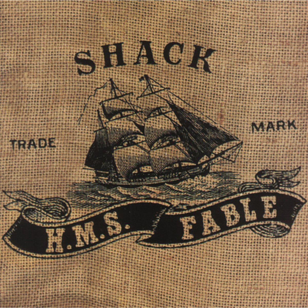 SHACK - H.M.S. FABLE - SHACKLP1