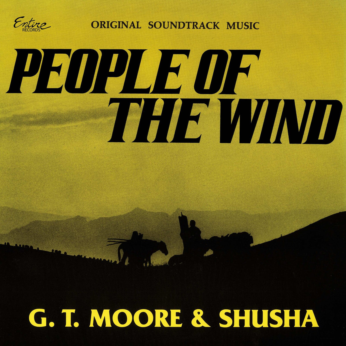 G.T. Moore & Shusha - People of the Wind - Original Music Soundtrack - ENTRLP001