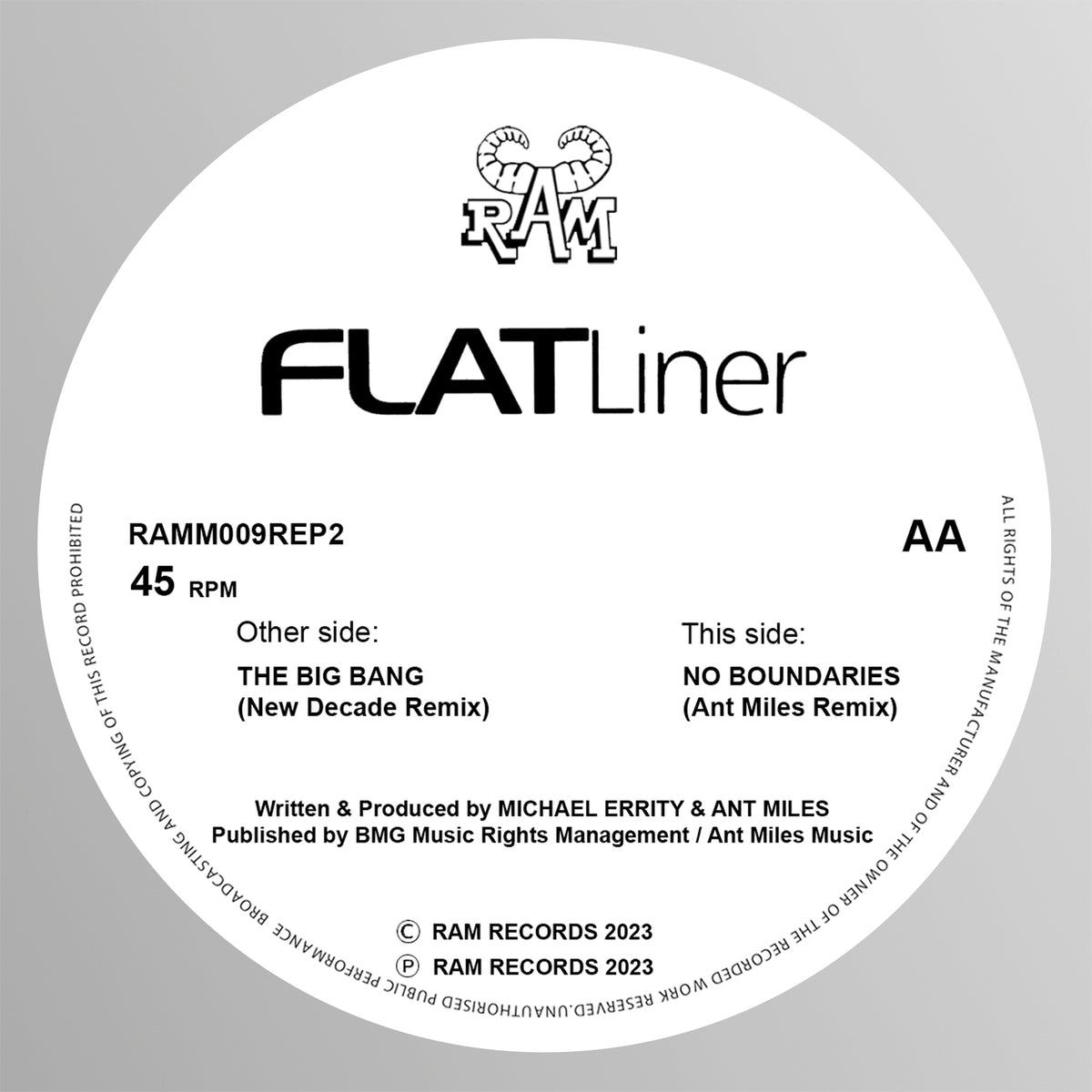 Flatliner - The Big Bang (New Decade Remix) / No Boundaries (Ant Miles Remix) - RAMM009REP2