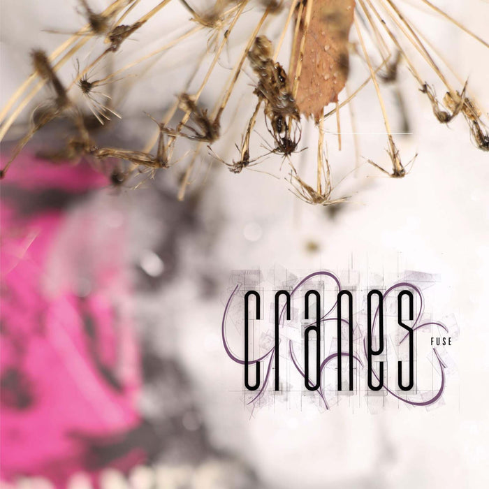 CRANES - FUSE - DADA006CD