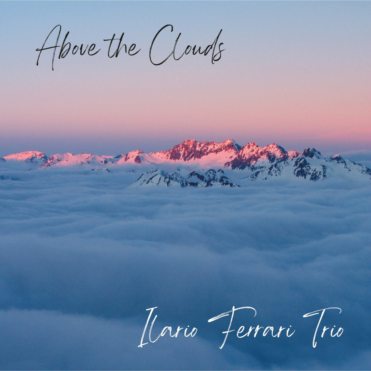 Ilario Ferrari Trio - Above The Clouds - EM11
