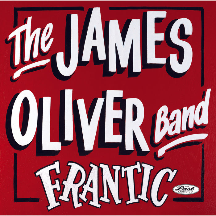 James Oliver Band - Frantic - LMLP244