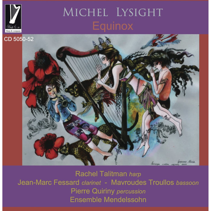 Rachel Talitman, Jean-Marc Fessard, Mavoudes Troullos, Pierre Quiriny, Ensemble Mendelssohn - Michel Lysight: Equinox - CD505052