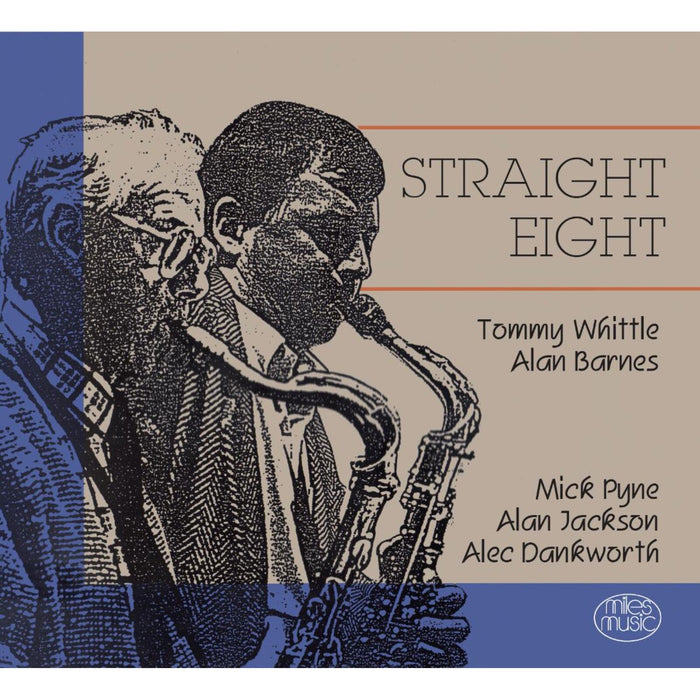 Tommy Whittle & Alan Barnes - Straight Eight - MMCD001