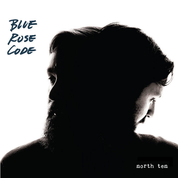 Blue Rose Code - North Ten - RSLP011