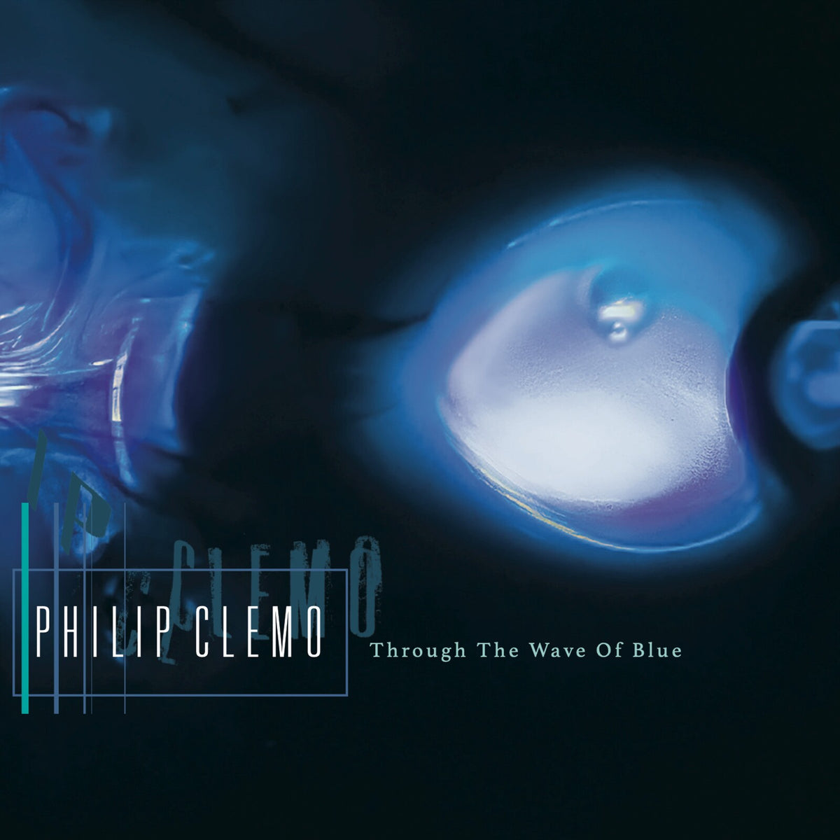 Philip Clemo - Through the Wave of Blue - ACA12S004