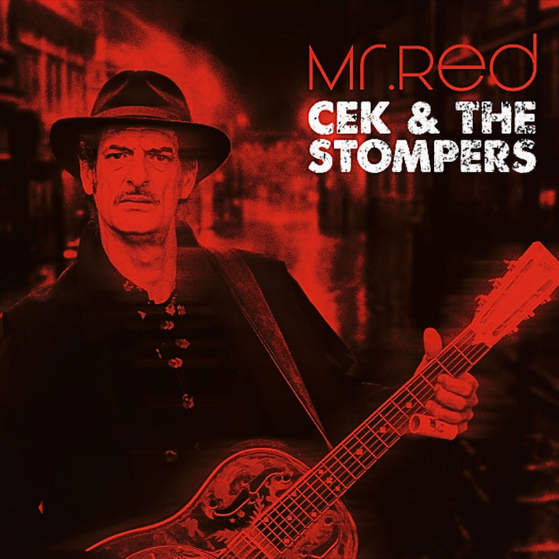 Cek & The Stompers - Mr. Red - GCRX9057LP