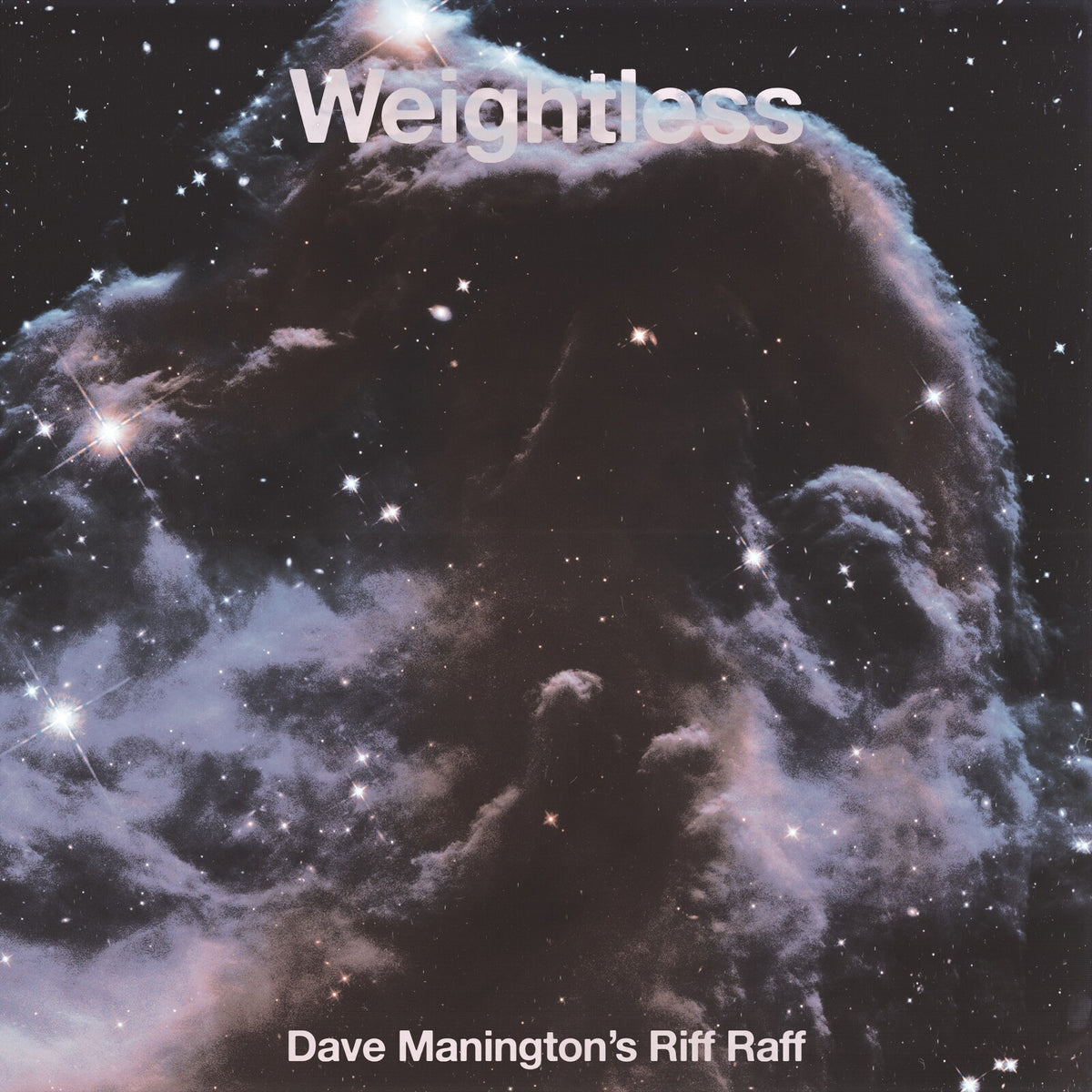 Dave Manington's Riff Raff - Weightless - LSRCD35