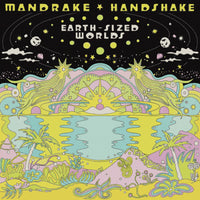 Mandrake Handshake - Earth-Sized Worlds - TIPT062CD