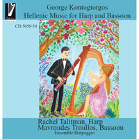Rachel Talitman & Mavroudes Troullos - George Kontogiorgos: Hellenic Music for Harp and Bassoon - CD505054
