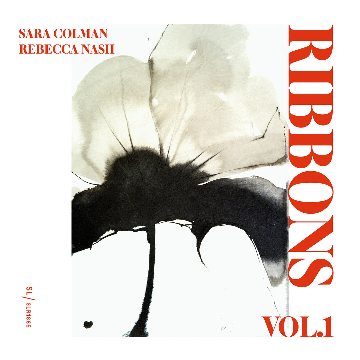 Sara Colman & Rebecca Nash - Ribbons (Vol.1) - SLR1885