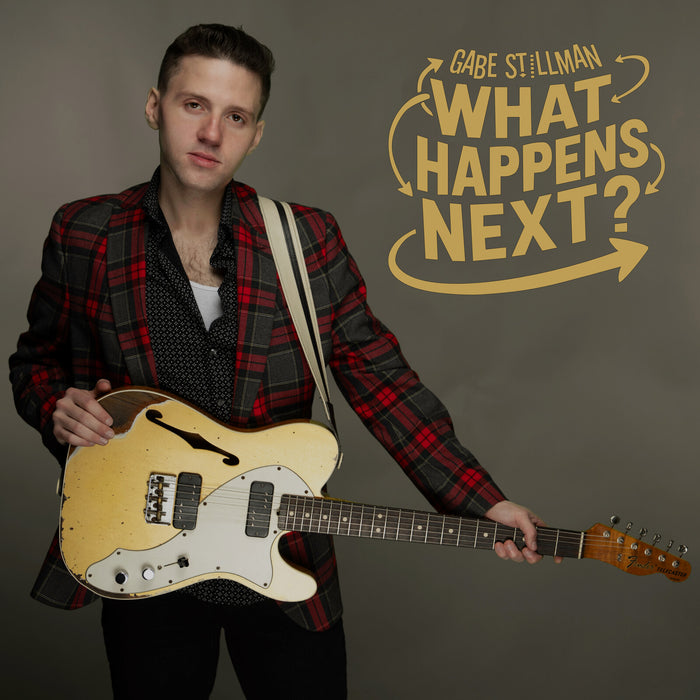 Gabe Stillman - What Happens Next? - GCRX9071CD