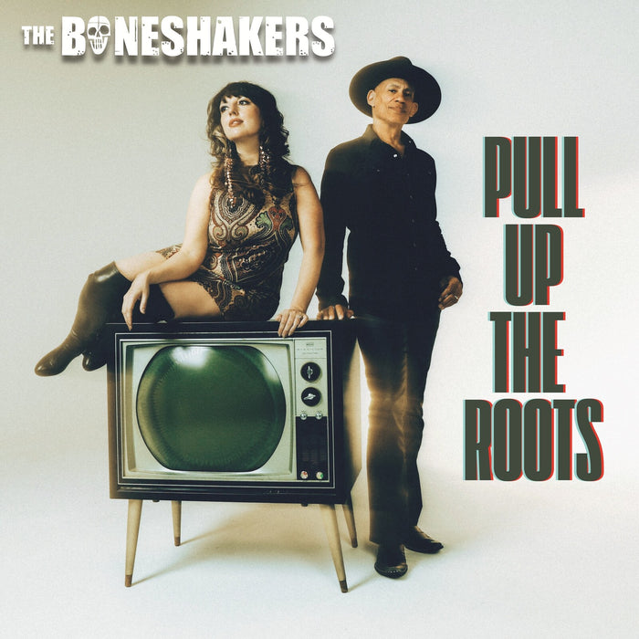 The Boneshakers - Pull Up The Roots - GCRX9077CD