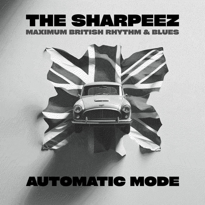 The Sharpeez - Automatic Mode - GCRX9078CD