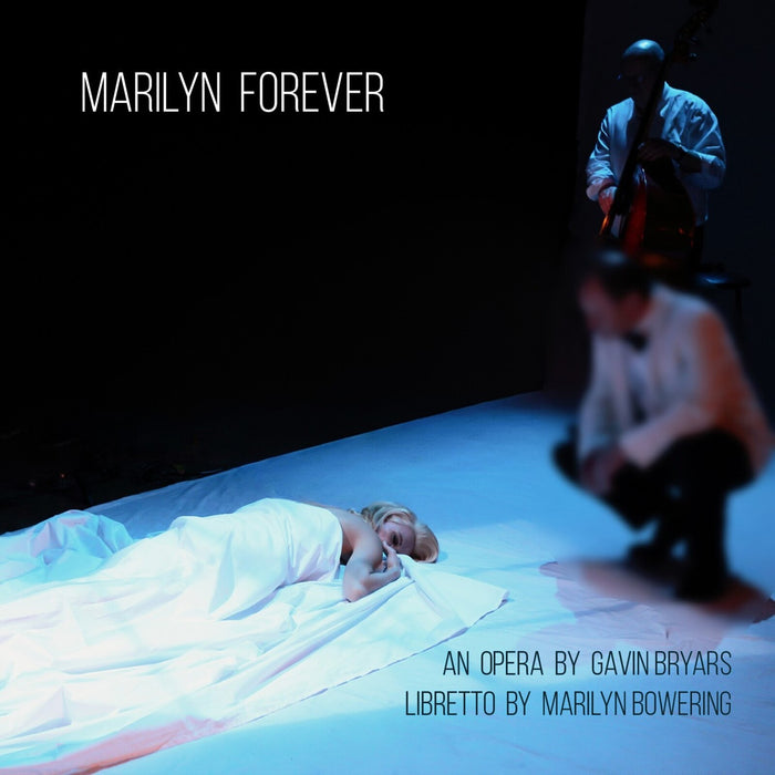 Gavin Bryars - Marilyn Forever - BCGBCD35