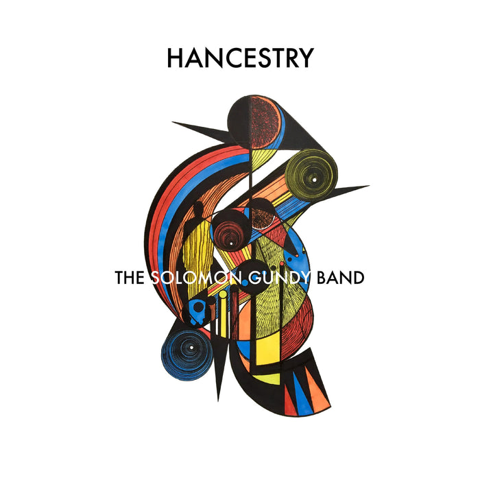 The Solomon Gundy Band - Hancestry - DND001LP