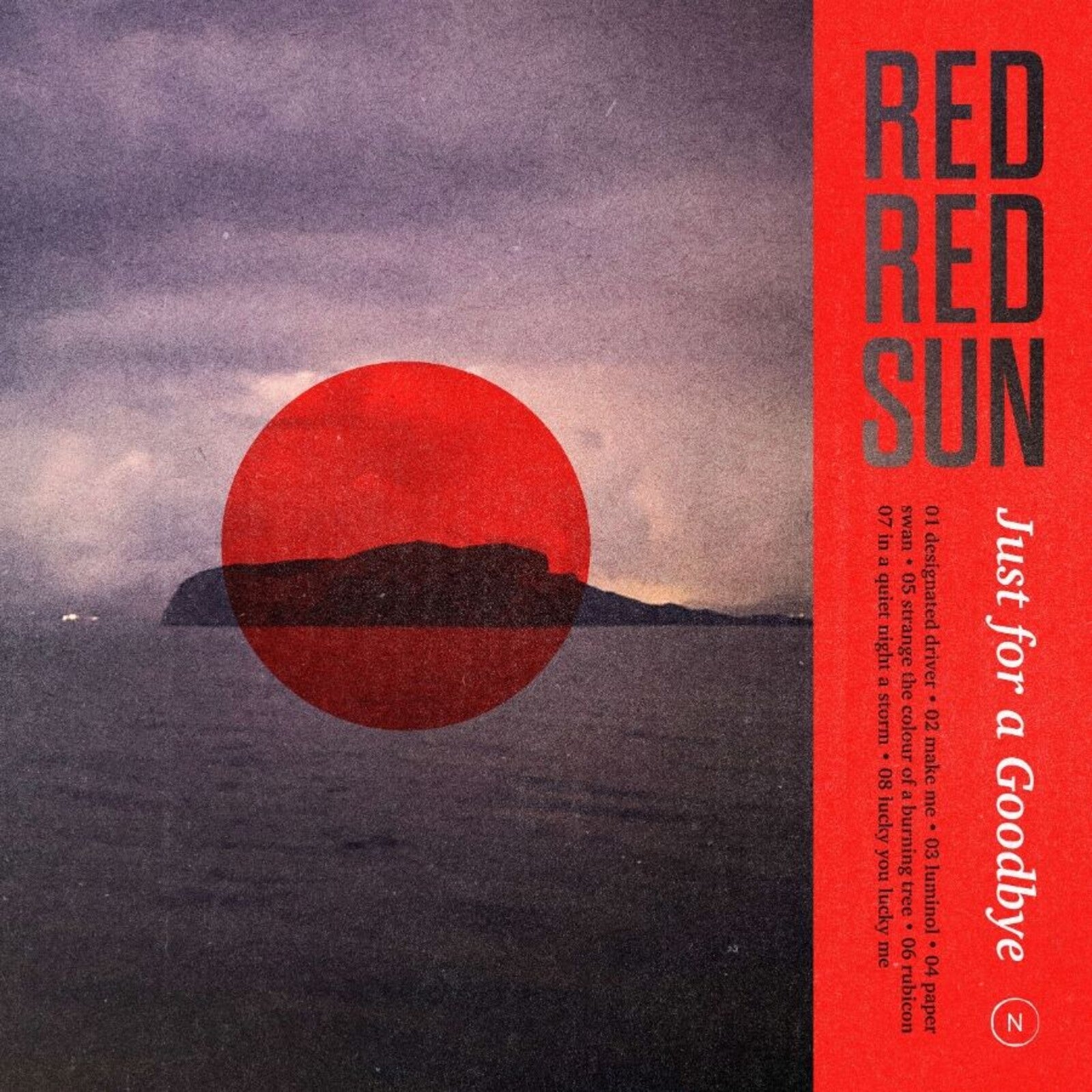 Red Red Sun: Just for a Goodbye – Proper Music