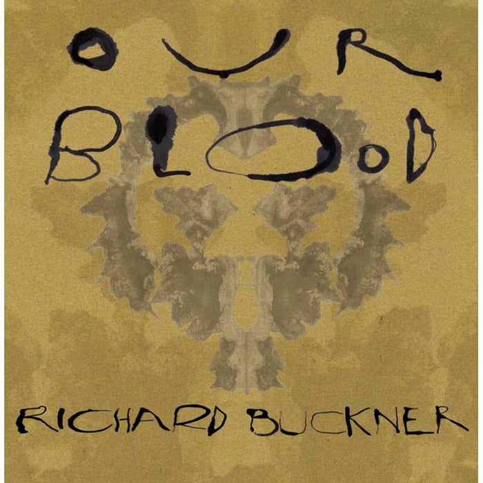 Richard Buckner - Our Blood - DECOR026CD