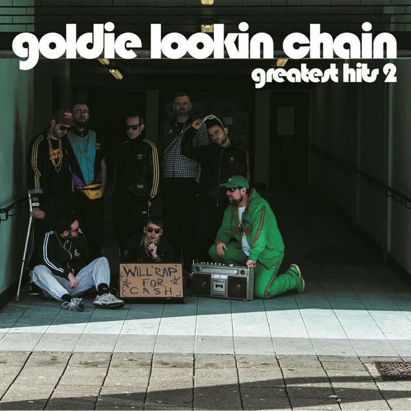 Goldie Lookin Chain - Greatest Hits 2 - 1983CD011